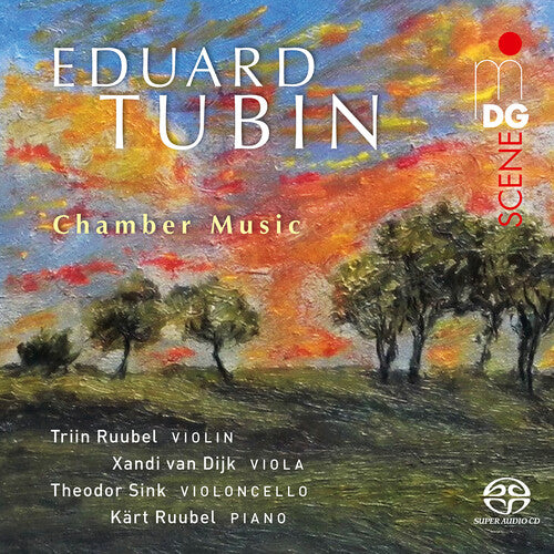 Ruubel, Triin: Tubin: Chamber Music - SUPER-AUDIO CD
