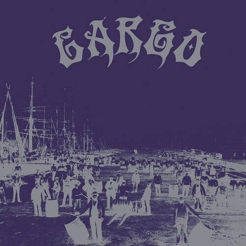 Cargo: Delivering The Goods - VINYL LP