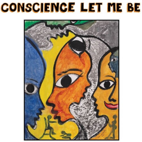 Conscience Let Me Be / Various: Conscience Let Me Be (Various Artists) - VINYL LP