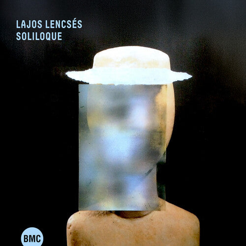 Lajos Lencses: Soliloque - COMPACT DISCS