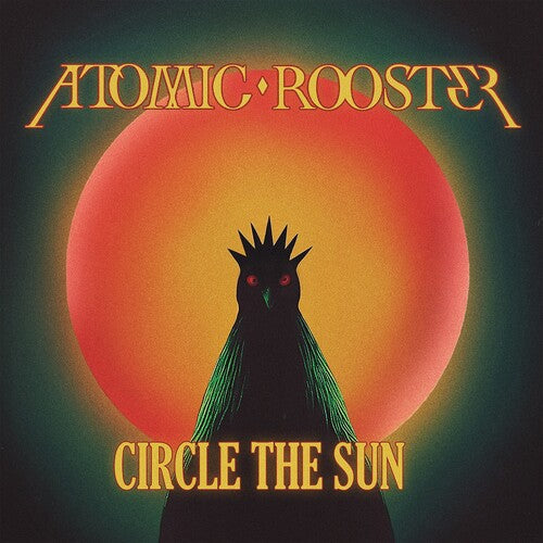 Atomic Rooster: Circle The Sun - COMPACT DISCS