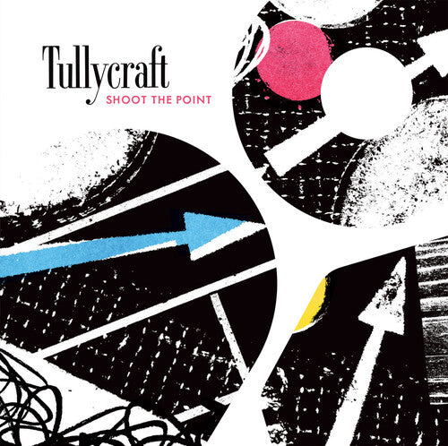 Tullycraft: Shoot The Point - COMPACT DISCS