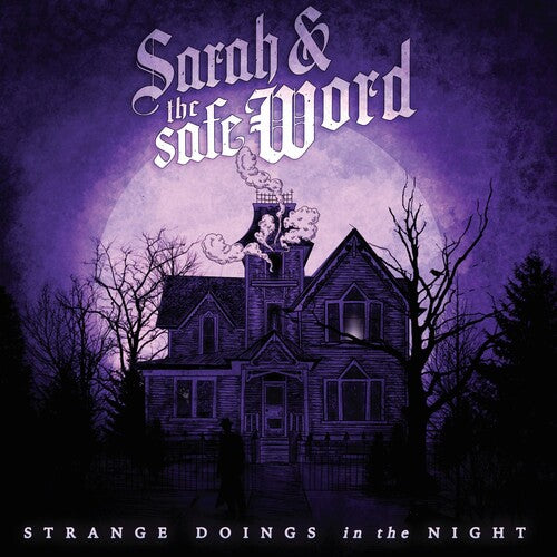 Sarah & the Safe Word: Strange Doings In The Night - COMPACT DISCS