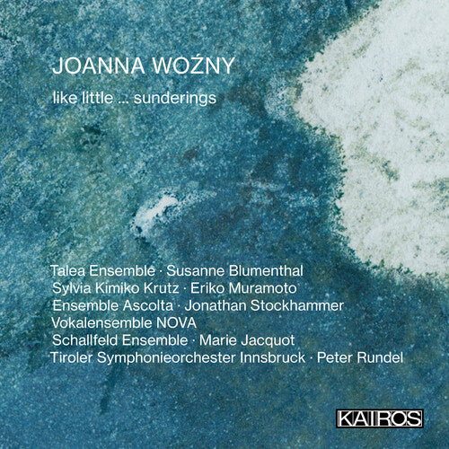 Various Artists: Joanna Wozny: Like Little ... Sunderings (Various Artists) - COMPACT DISCS