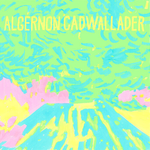 Algernon Cadwallader: Trying Not To Have A Thought - COMPACT DISCS