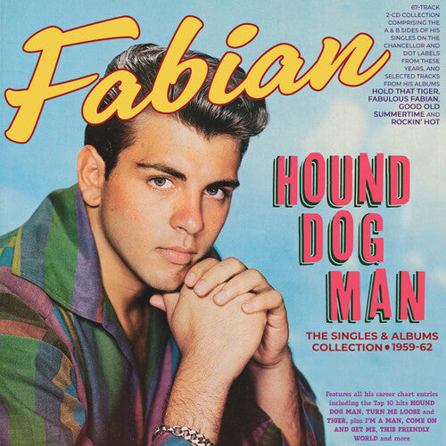 Fabian: Hound Dog Man: The Singles & Albums Collection - COMPACT DISCS