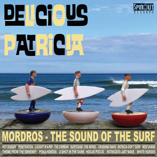 Delicious Patricia: Mordros: The Sound Of The Surf - VINYL LP