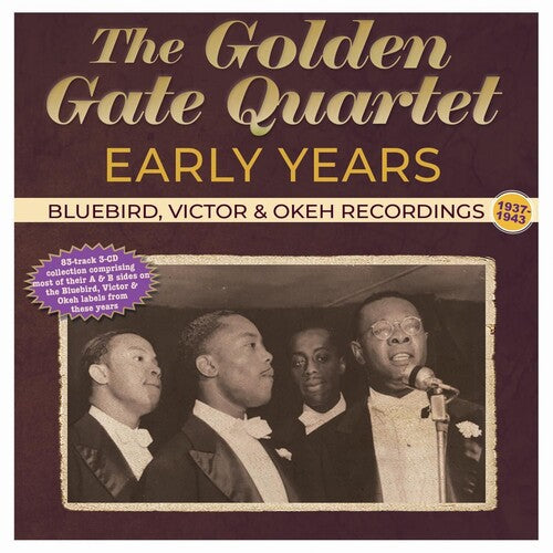 Golden Gate: Early Years: Bluebird, Victor & Okeh Recordings 1937-43 - COMPACT DISCS