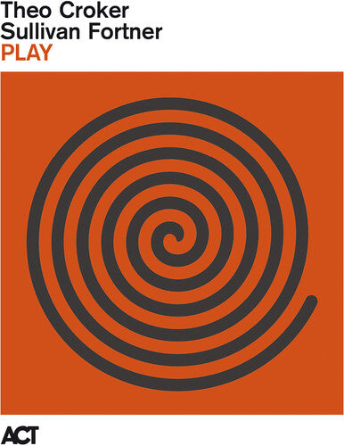 Crocker, Theo / Fortner, Sullivan: Play - COMPACT DISCS