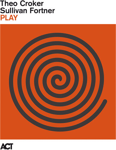 Crocker, Theo / Fortner, Sullivan: Play - VINYL LP