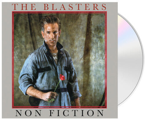 The Blasters: Non Fiction - COMPACT DISCS
