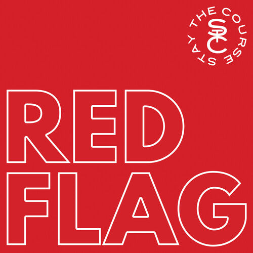 Stay the Course: Red Flag - VINYL LP