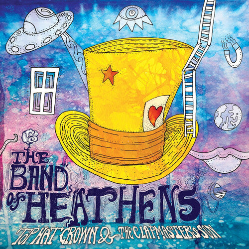 Band of Heathens: Top Hat Crown & The Clapmaster's Son - VINYL LP