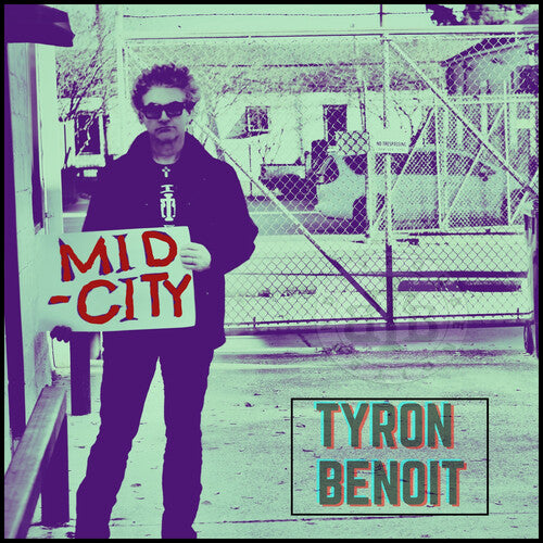 Tyron Benoit: Mid City - COMPACT DISCS