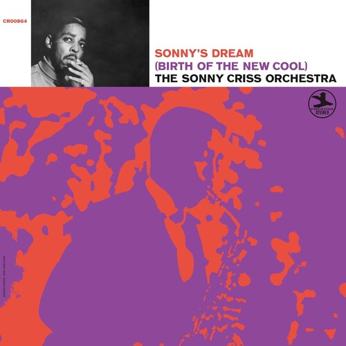 Sonny Criss: Sonny's Dream (Birth of the New Cool) (Original Jazz Classics Series) - VINYL LP