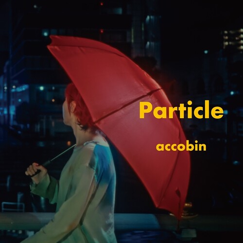 Accobin: Particle - 7-INCH SINGLE