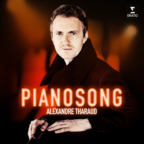 Alexandre Tharaud: Pianosong - COMPACT DISCS