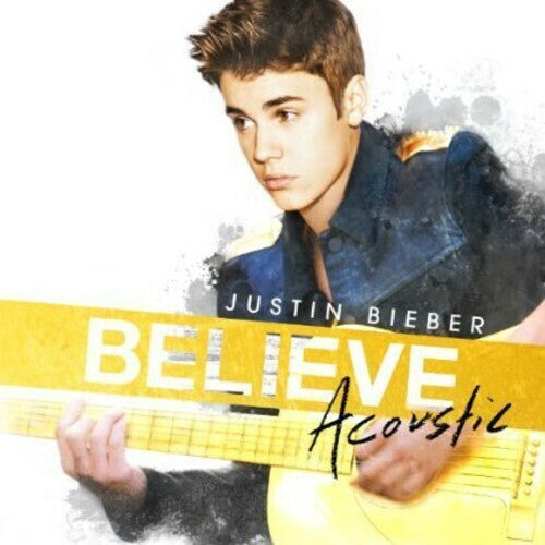 Justin Bieber: Believe Acoustic - COMPACT DISCS
