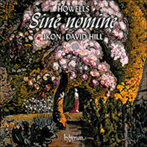 Ikon: Howells: King David & Sine Nomine - COMPACT DISCS