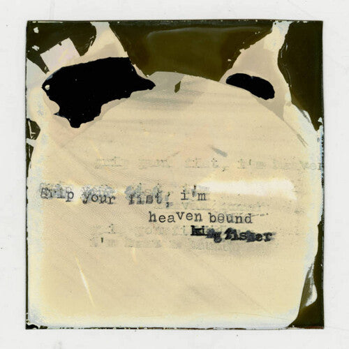 Racing Mount Pleasant: Grip Your Fist, I'm Heaven Bound - VINYL LP