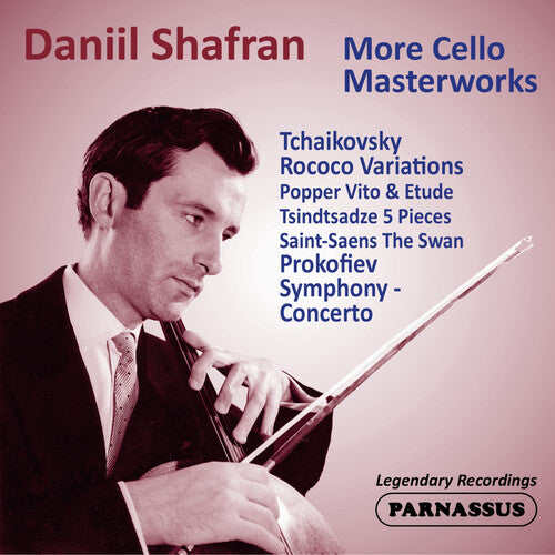 Daniil Shafran: Daniil Shafran: More Cello Masterworks - COMPACT DISCS