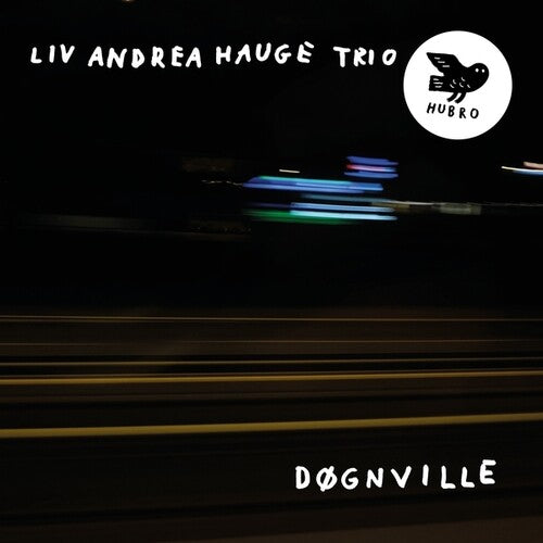 Hauge, Liv Andre: Dognville - VINYL LP