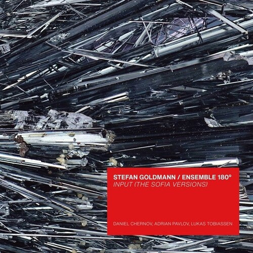 Goldmann, Stefan / Ensemble 180: Input (The Sofia Versions) - COMPACT DISCS