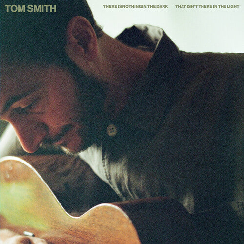 Tom Smith: There Is Nothing in the Dark That Isn't There in the Light - COMPACT DISCS
