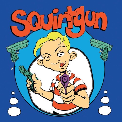 Squirtgun: Squirtgun - VINYL LP