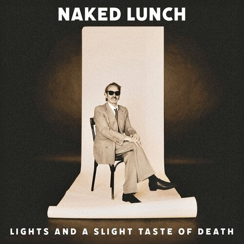 Naked Lunch: Lights (And A Slight Taste Of Death) - VINYL LP