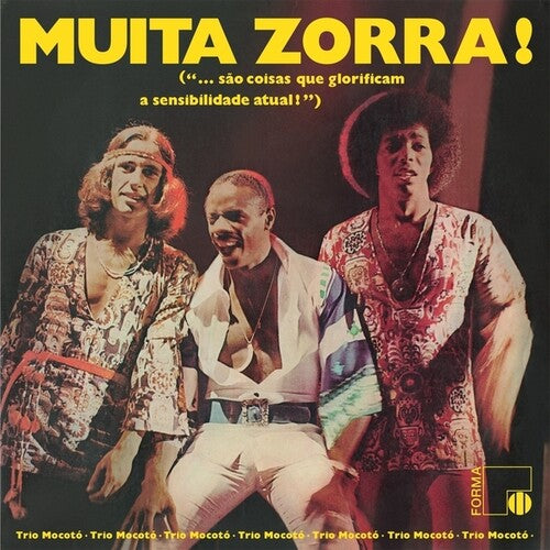 Trio Mocoto: Muita Zorra! - VINYL LP