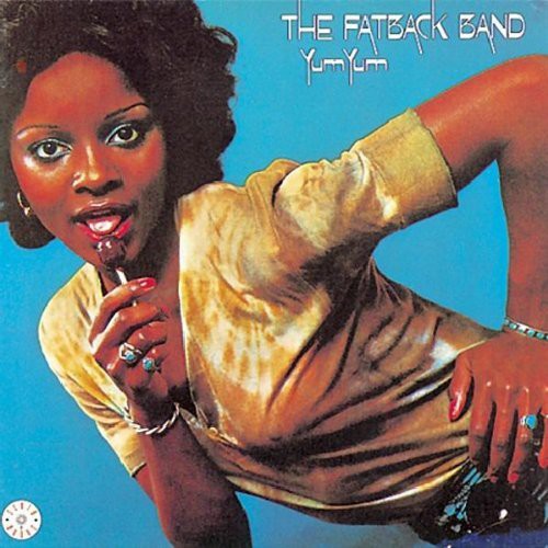 Fatback Band: Yum Yum - COMPACT DISCS