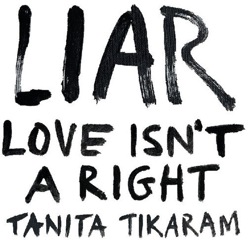 Tanita Tikaram: Liar (Love Isn't A Right) - COMPACT DISCS