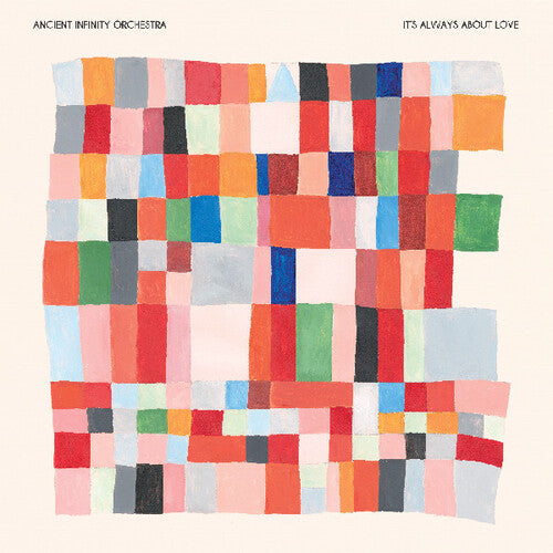 Ancient Infinity: It's Always About Love - COMPACT DISCS
