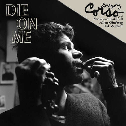 Gregory Corso: Die on Me - VINYL LP