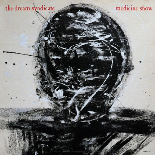The Dream Syndicate: Medicine Show: I Know What You Like - COMPACT DISCS