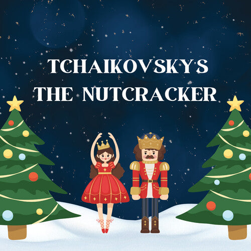Nutcracker / Various: Tchaikovsky's Nutcracker (Various) - COMPACT DISCS