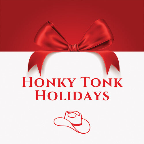 Honky Tonk Xmas / Various: Honky-Tonk Holidays: Christmas Hits from Your Favorite Stars - COMPACT DISCS