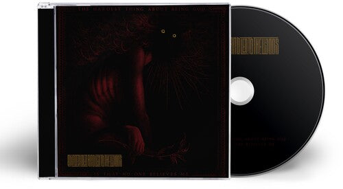 Blindfolded & Led To The Woods: The Hardest Thing About Being God Is That No One Believes Me - COMPACT DISCS