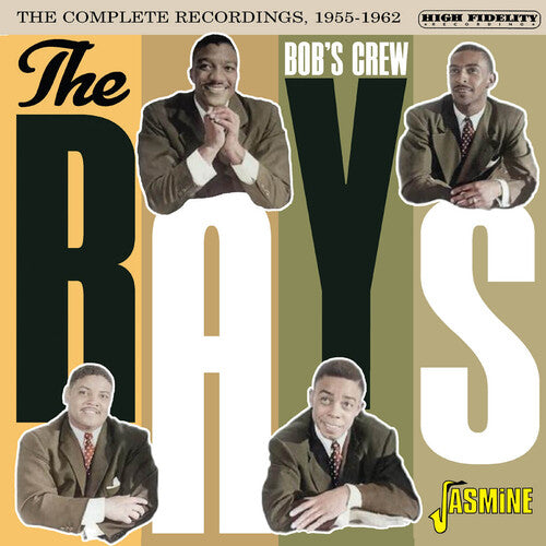 Rays: Bob's Crew: The Complete Recordings 1955-1962 - COMPACT DISCS