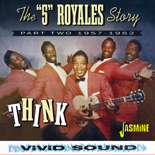 5 Royales Story: Think: Part Two 1957-1962 - COMPACT DISCS