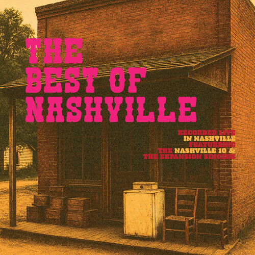 Nashville 10 / the Expansion Singers: The Best of Nashville - COMPACT DISCS