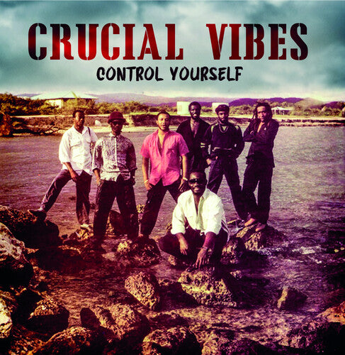 Crucial Vibes: Control Yourself - COMPACT DISCS