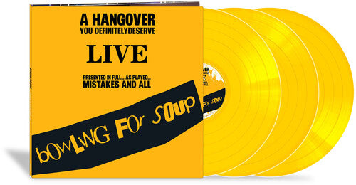 Bowling for Soup: A Hangover You Definitely Deserve (Live) - VINYL LP