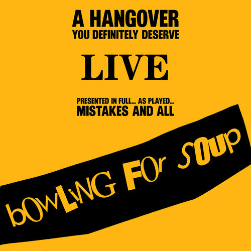 Bowling for Soup: A Hangover You Definitely Deserve (Live) - COMPACT DISCS