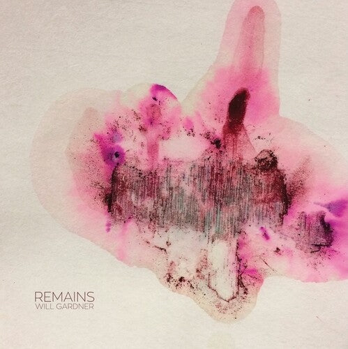 Gardner, Will: Remains - VINYL LP