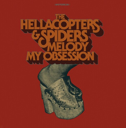 The Hellacopters: Melody / My Obsession - Red - 7-INCH SINGLE