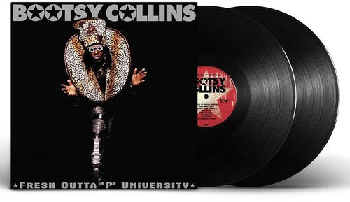 Bootsy Collins: Fresh Outta 'P' University - VINYL LP