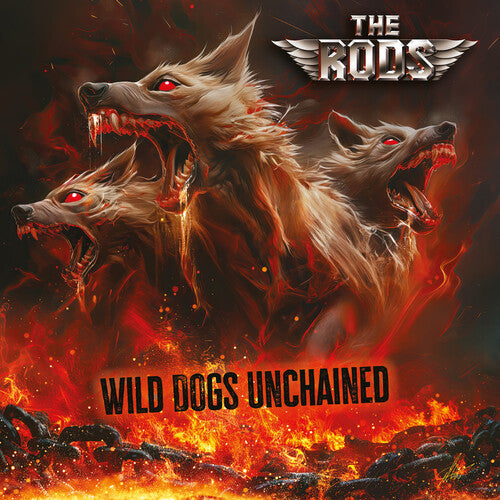 Rods: Wild Dogs Unchained - VINYL LP