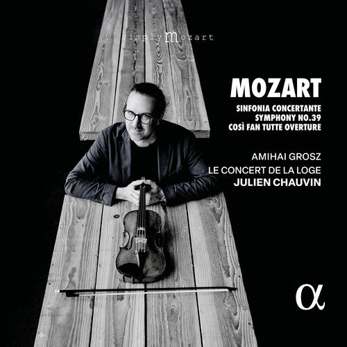 Julien Chauvin: Mozart: Sinfonia Concertante, Symphony No. 39 & Cosi Fan Tutte Overture - COMPACT DISCS